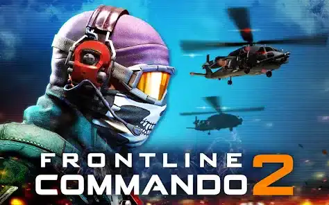 تحميل لعبة FRONTLINE COMMANDO 2 مهكرة Apk للاندرويد 2026 أخر إصدار مجانا تحميل لعبة FRONTLINE COMMANDO 2 مهكرة Apk للاندرويد 2026 أخر إصدار مجانا