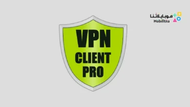 تحميل تطبيق VPN Client Pro مهكر Apk للاندرويد 2026 أخر إصدار مجانا VPN Client Pro